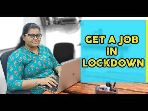 How do I get a job in lockdown?