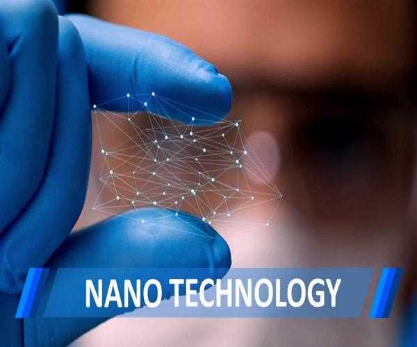 What is the mean of Nanotechnology in science world ?