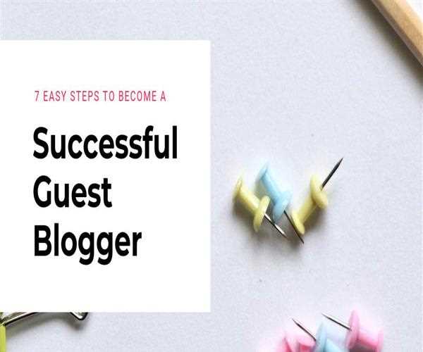what is guest blogging and how to do it ?