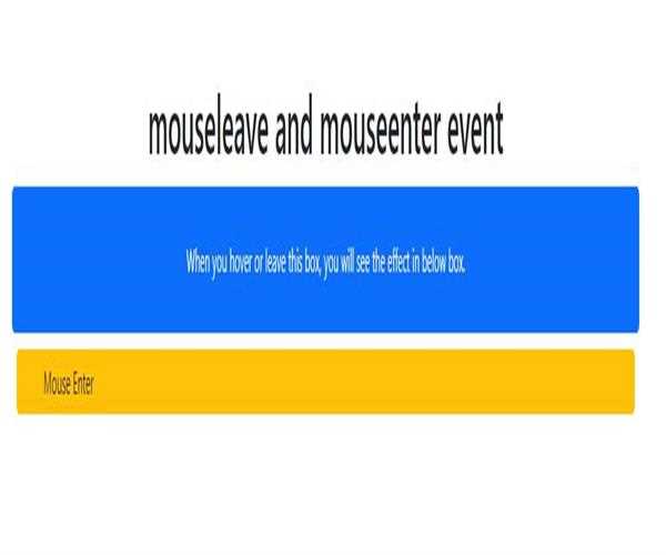How to occur mouseenter and mouseleave event on html page and how to handle this events?