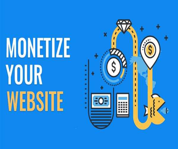 What are some effective ways to monetize a website?