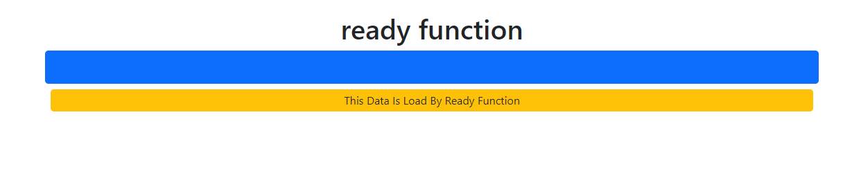 what are sue of ready function in JQuery?