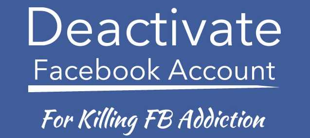 How has deactivating your Facebook account been helpful to you?