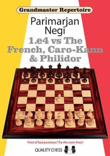 who wrote the Grandmaster Repertoire - 1.e4 vs The French, Caro-Kann and Philidor  and When?
