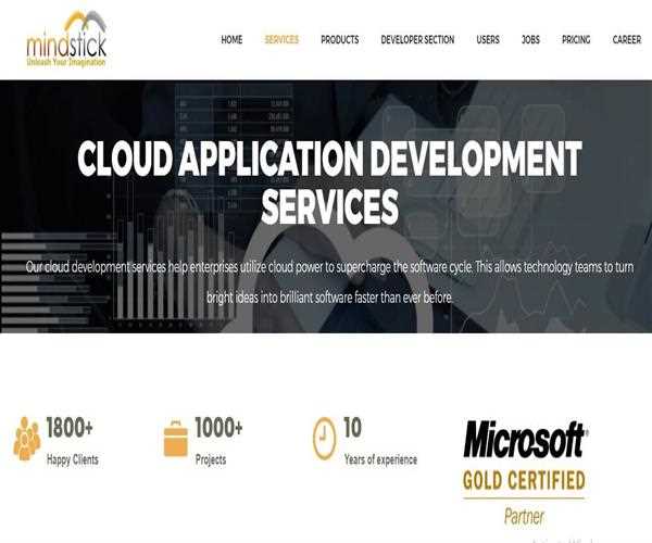 Does MindStick develops and maintain Cloud Application Development services?