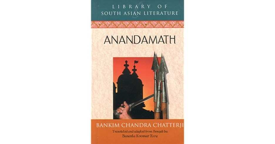 Who is the author of the famous book ‘Anandmath’?