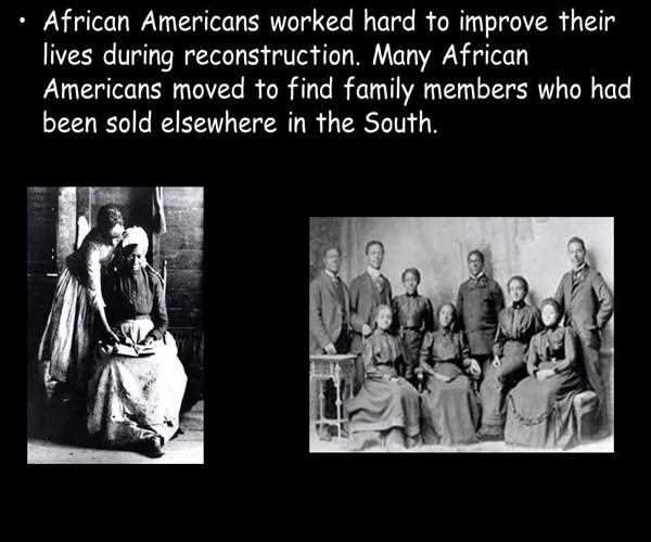 During Reconstruction, what happened to most African American families in the South?