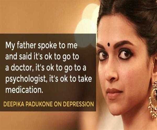 Why Deepika Padukone is suffering from depression and taking medication