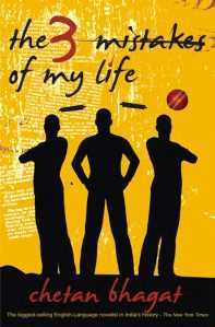 Who wrote the Novel Three Mistakes of my life?