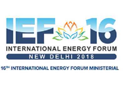 Which country will host the ministerial meeting of International Energy Forum 2018 from 10th to 12th April 2018? 