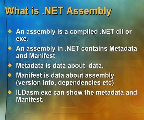 What are the different type of assemblies?