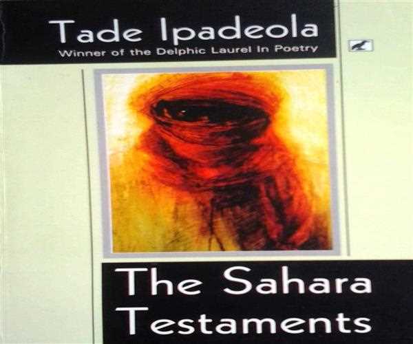 When was the The Sahara Testaments written?