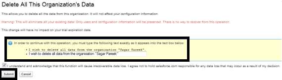 Deleting all the data in Salesforce.